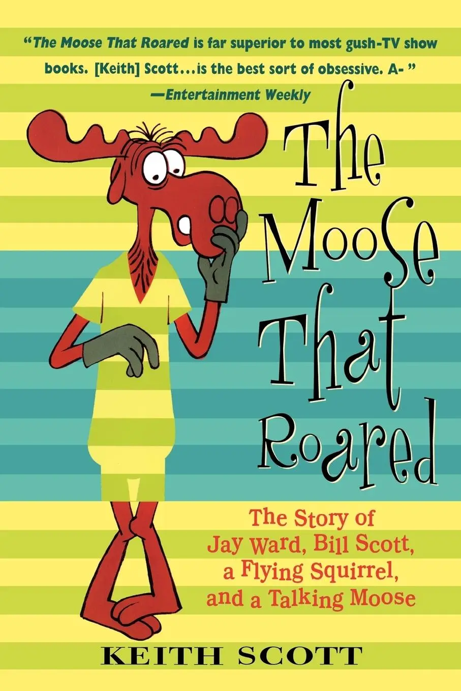 Cover: 9780312283834 | The Moose That Roared | Keith Scott | Taschenbuch | Englisch | 2001