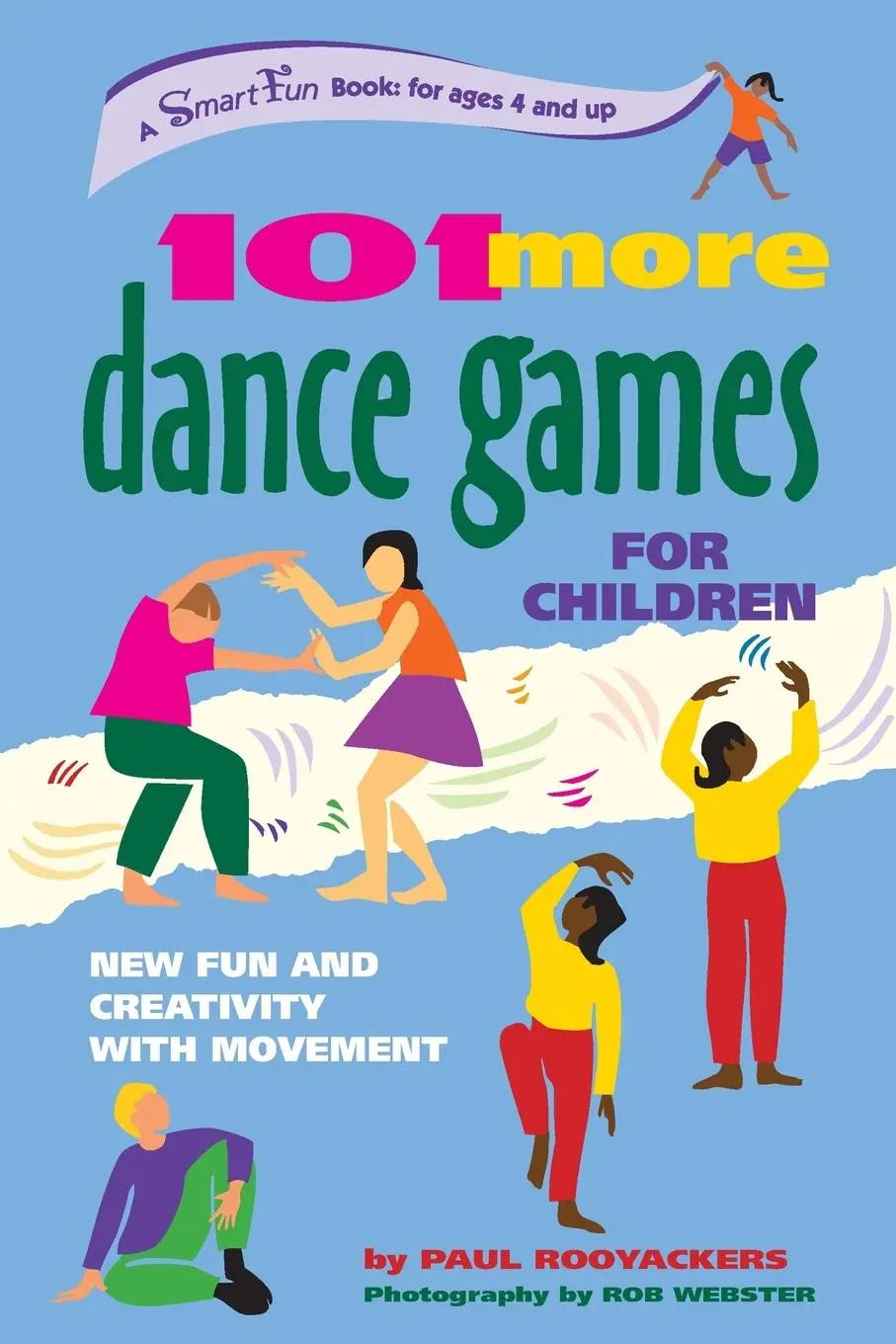 Cover: 9780897933834 | 101 More Dance Games for Children | Paul Rooyackers | Taschenbuch