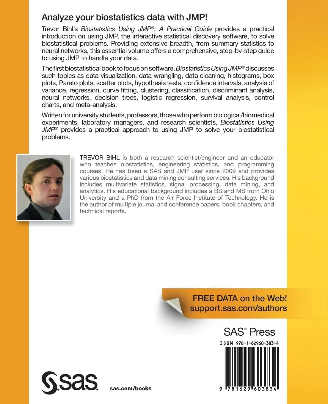 Rückseite: 9781629603834 | Biostatistics Using JMP | A Practical Guide | Trevor Bihl | Buch