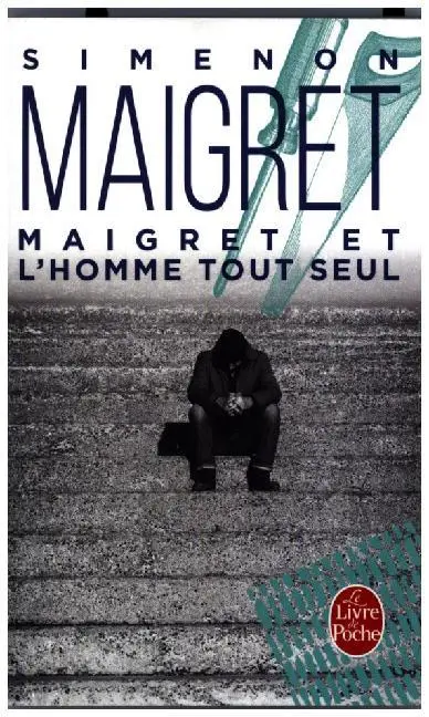 Cover: 9782253133834 | Maigret et l' homme tout seul | Georges Simenon | Taschenbuch | 221 S.