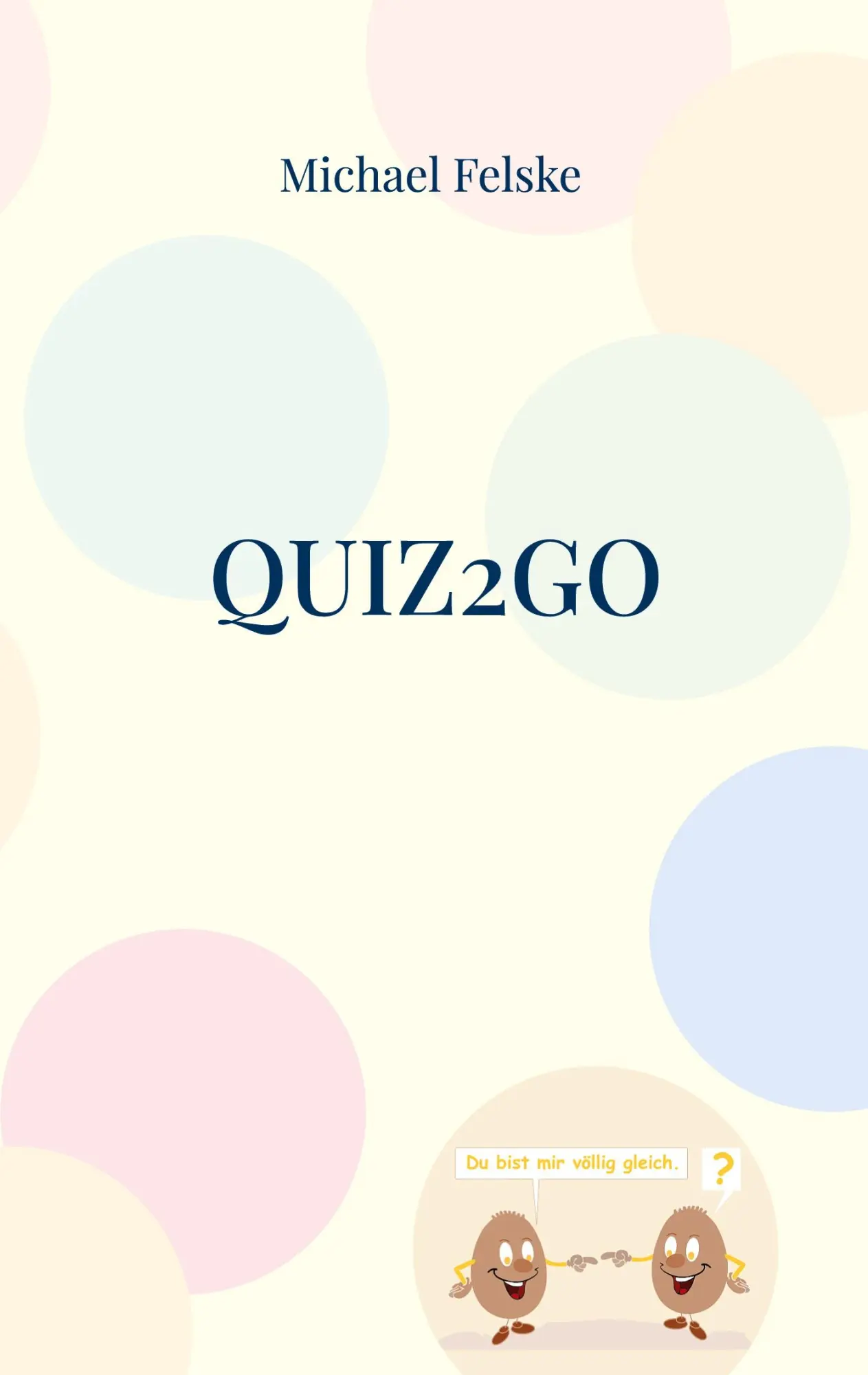 Quiz2go: Ratespaß für die ganze Familie