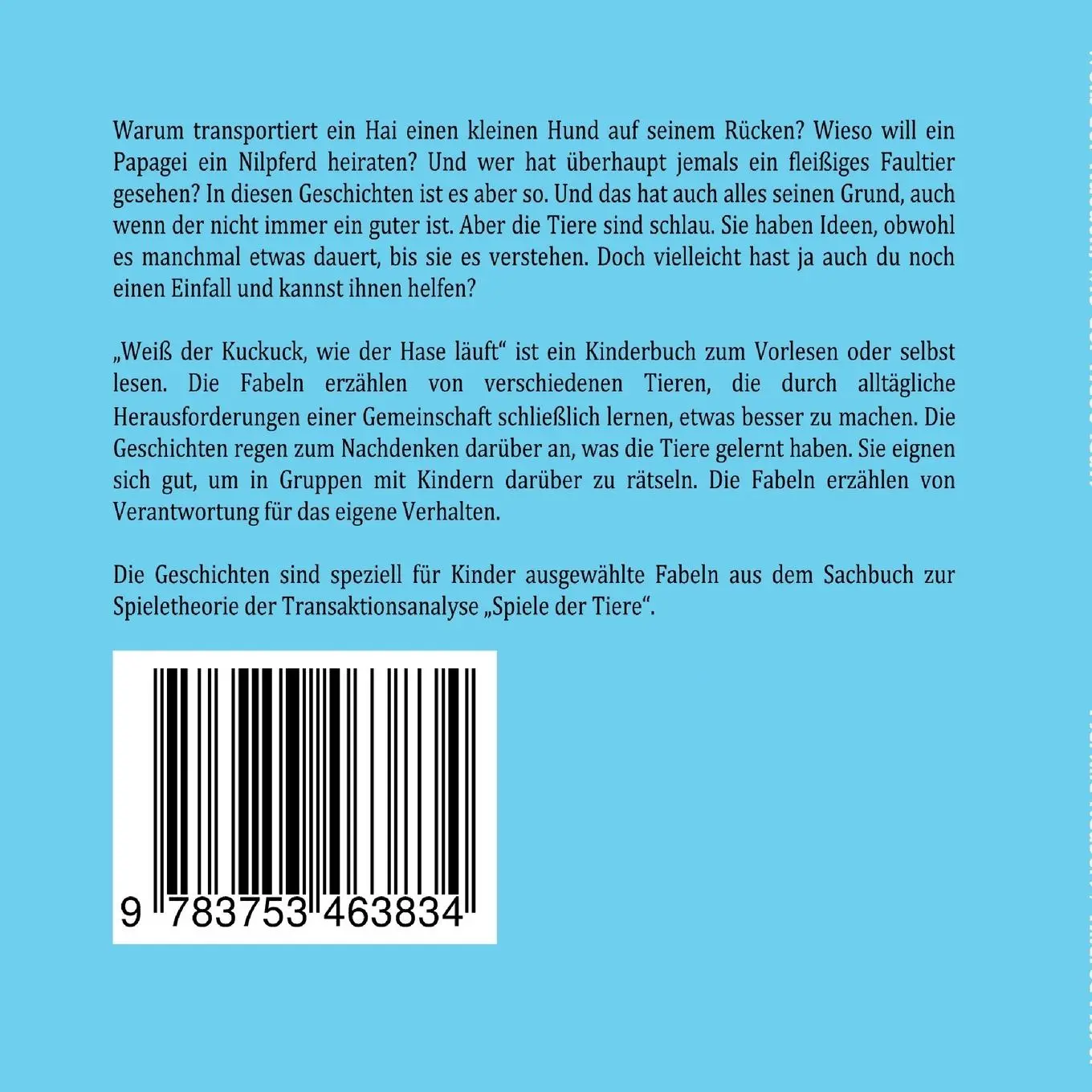 Rückseite: 9783753463834 | Weiß der Kuckuck wie der Hase läuft | Martina Naubert (u. a.) | Buch