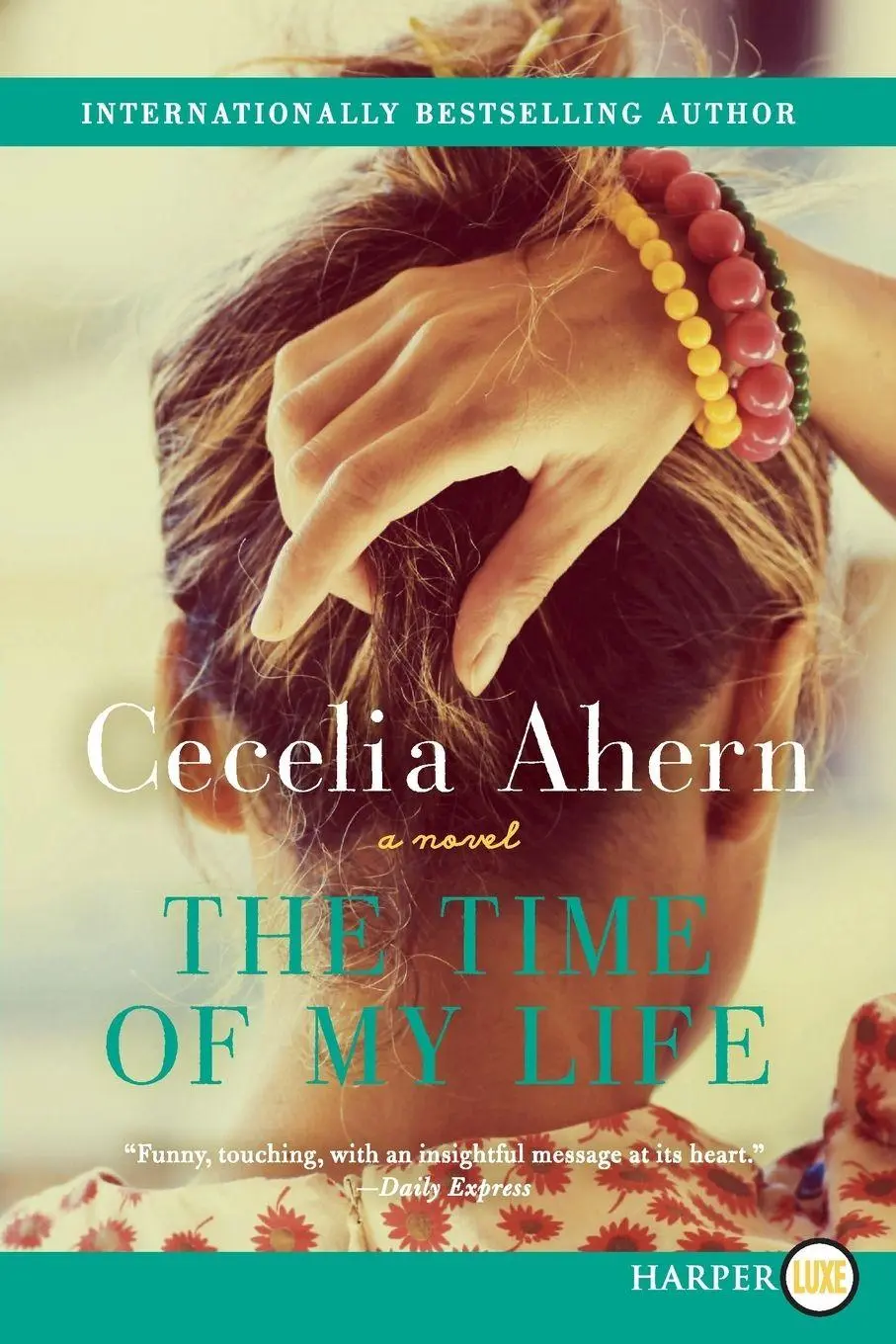 Cover: 9780062253934 | Time of My Life LP, The | Cecelia Ahern | Taschenbuch | Englisch