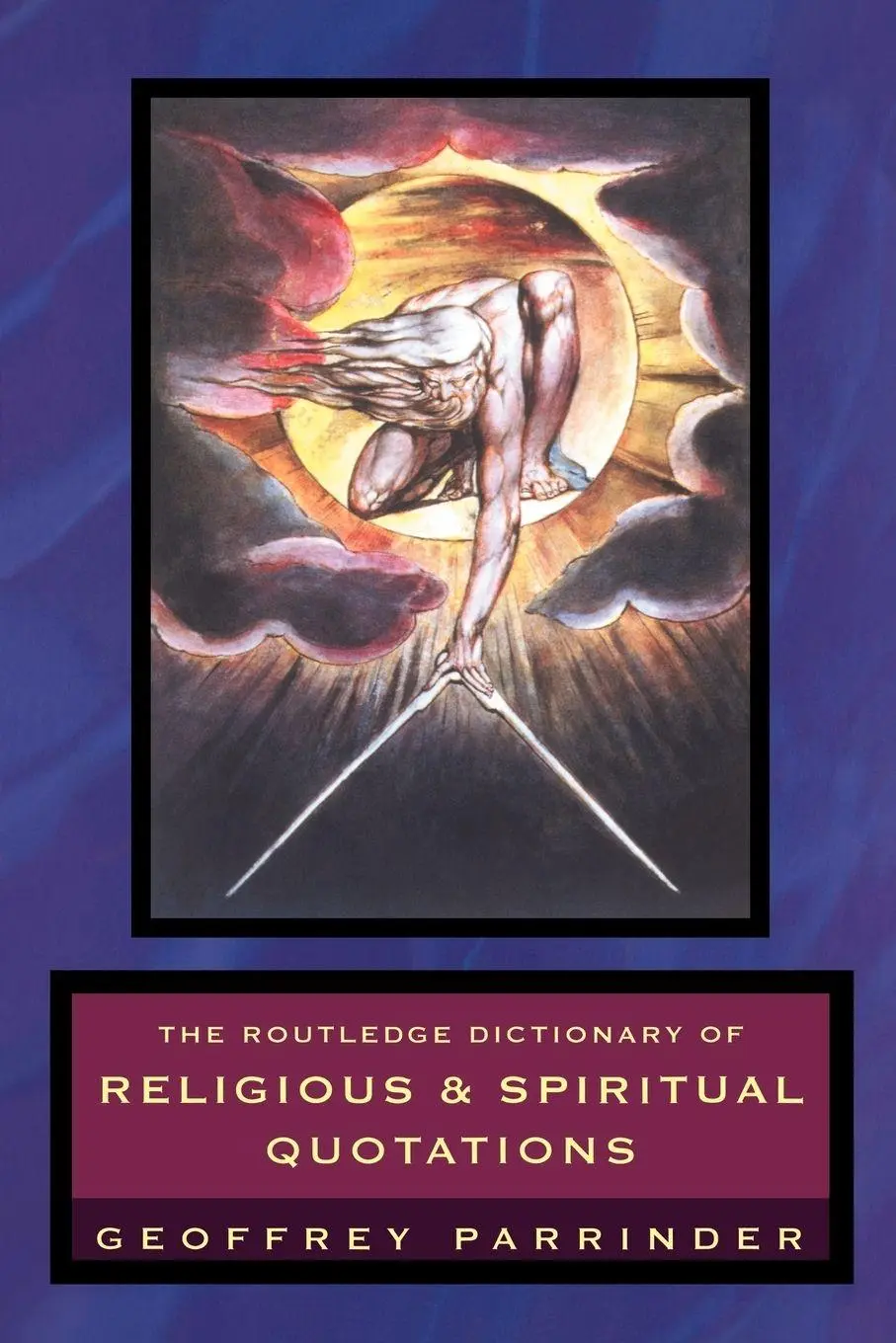 Cover: 9780415233934 | The Routledge Dictionary of Religious and Spiritual Quotations | Buch