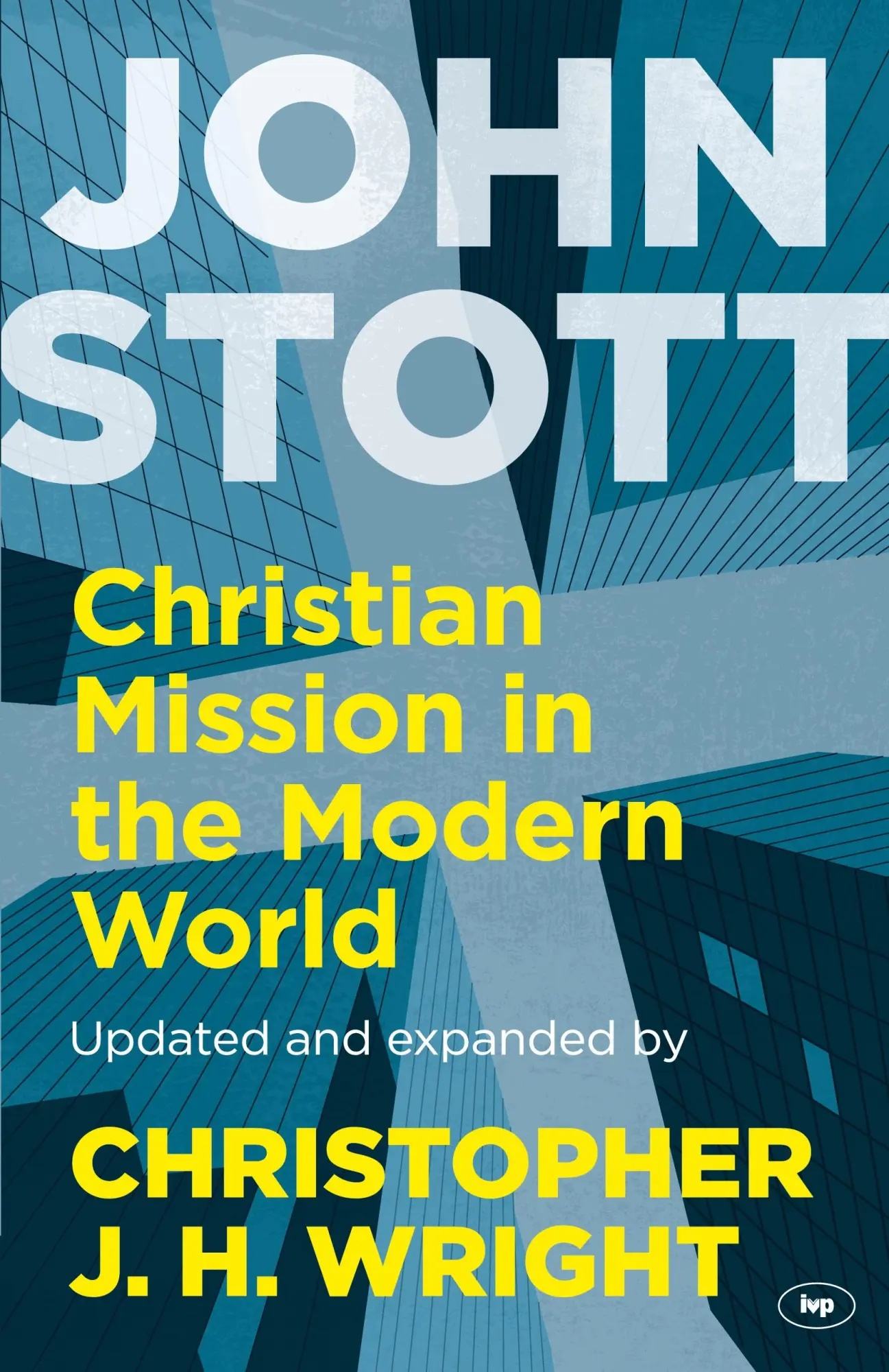Cover: 9781783593934 | Christian Mission in the Modern World | John Stott | Taschenbuch | IVP