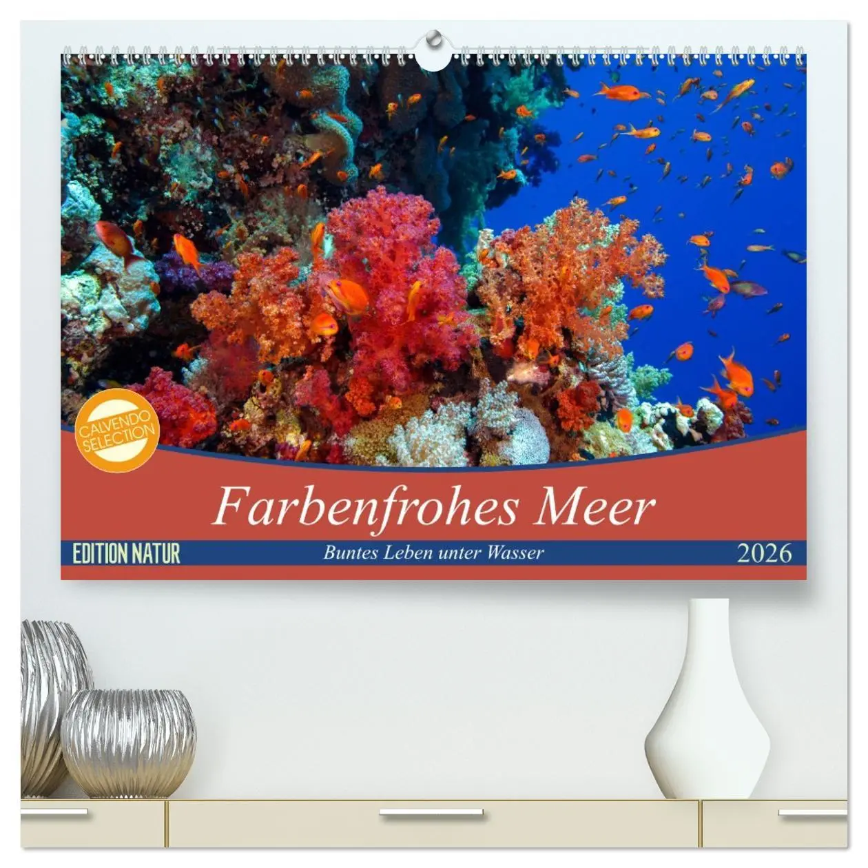 Cover: 9783457753934 | Farbenfrohes Meer (hochwertiger Premium Wandkalender 2026 DIN A2...