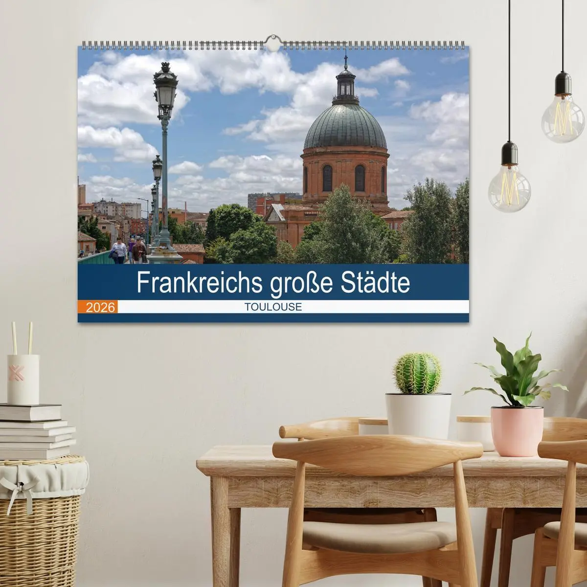 Bild: 9783457823934 | Frankreichs große Städte - Toulouse (Wandkalender 2026 DIN A2...
