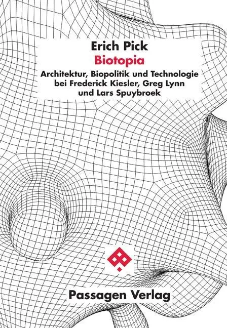 Cover: 9783709203934 | Biotopia | Erich Pick | Taschenbuch | 356 S. | Deutsch | 2020