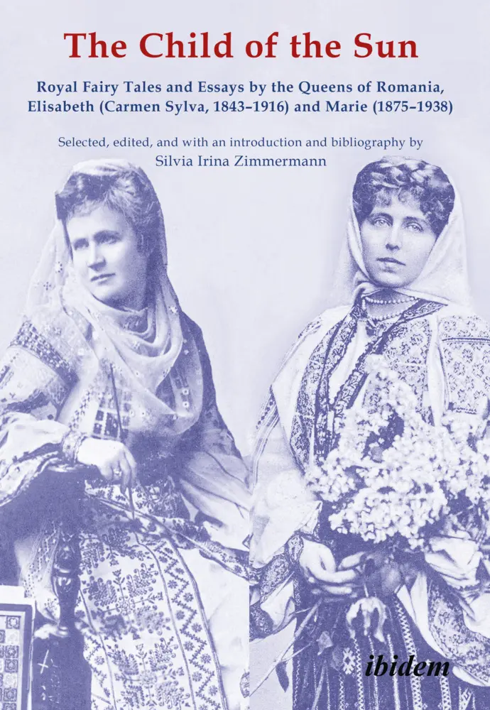 Cover: 9783838213934 | The Child of the Sun - Royal Fairy Tales and Essays by the Queens...