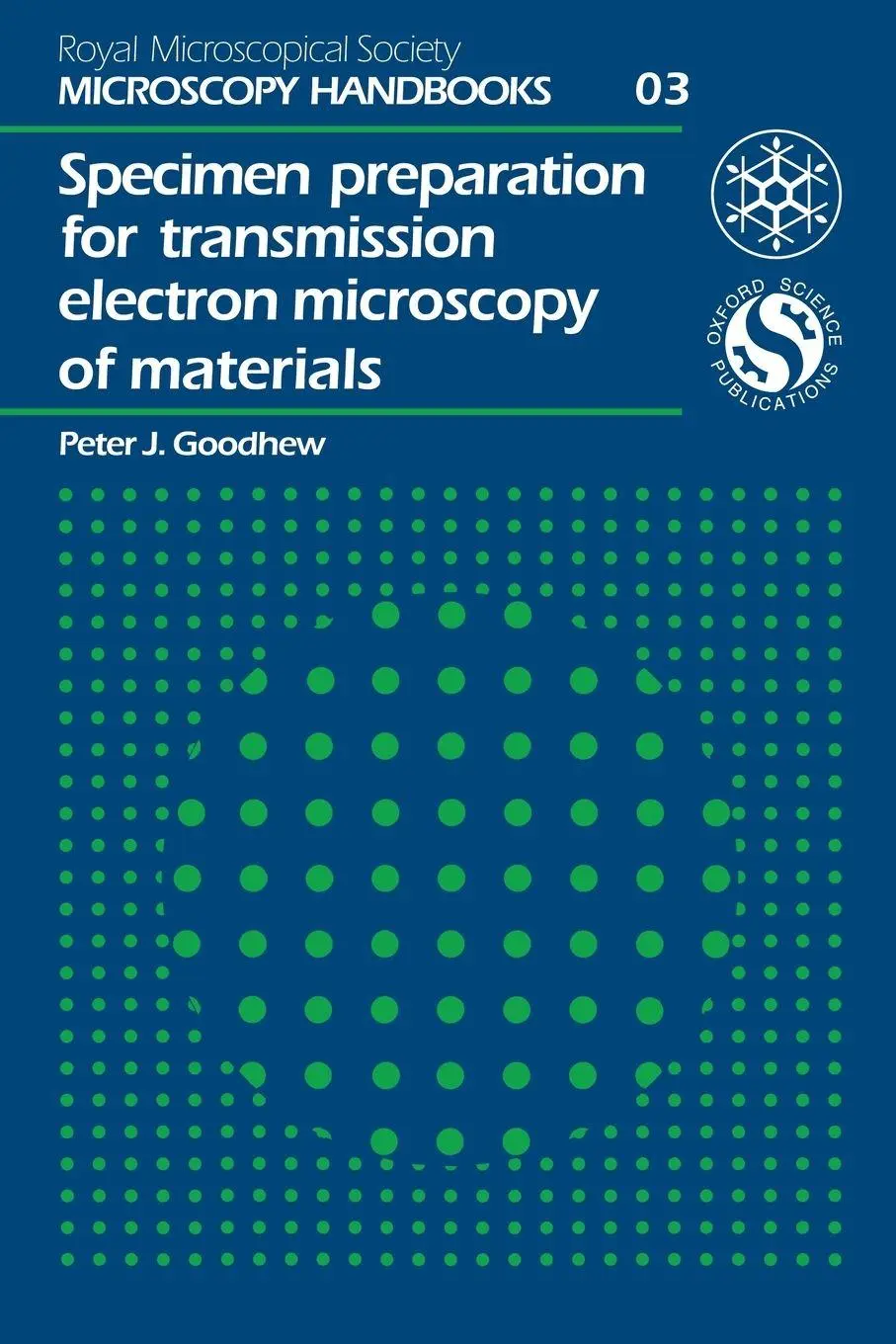 Cover: 9780198564034 | Specimen Preparation for Transmission Electron Microscopy of Materials