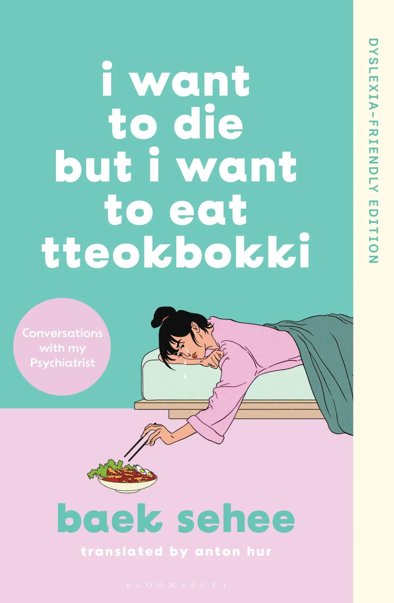 Cover: 9781526694034 | I Want to Die but I Want to Eat Tteokbokki | Dyslexia-friendly Edition