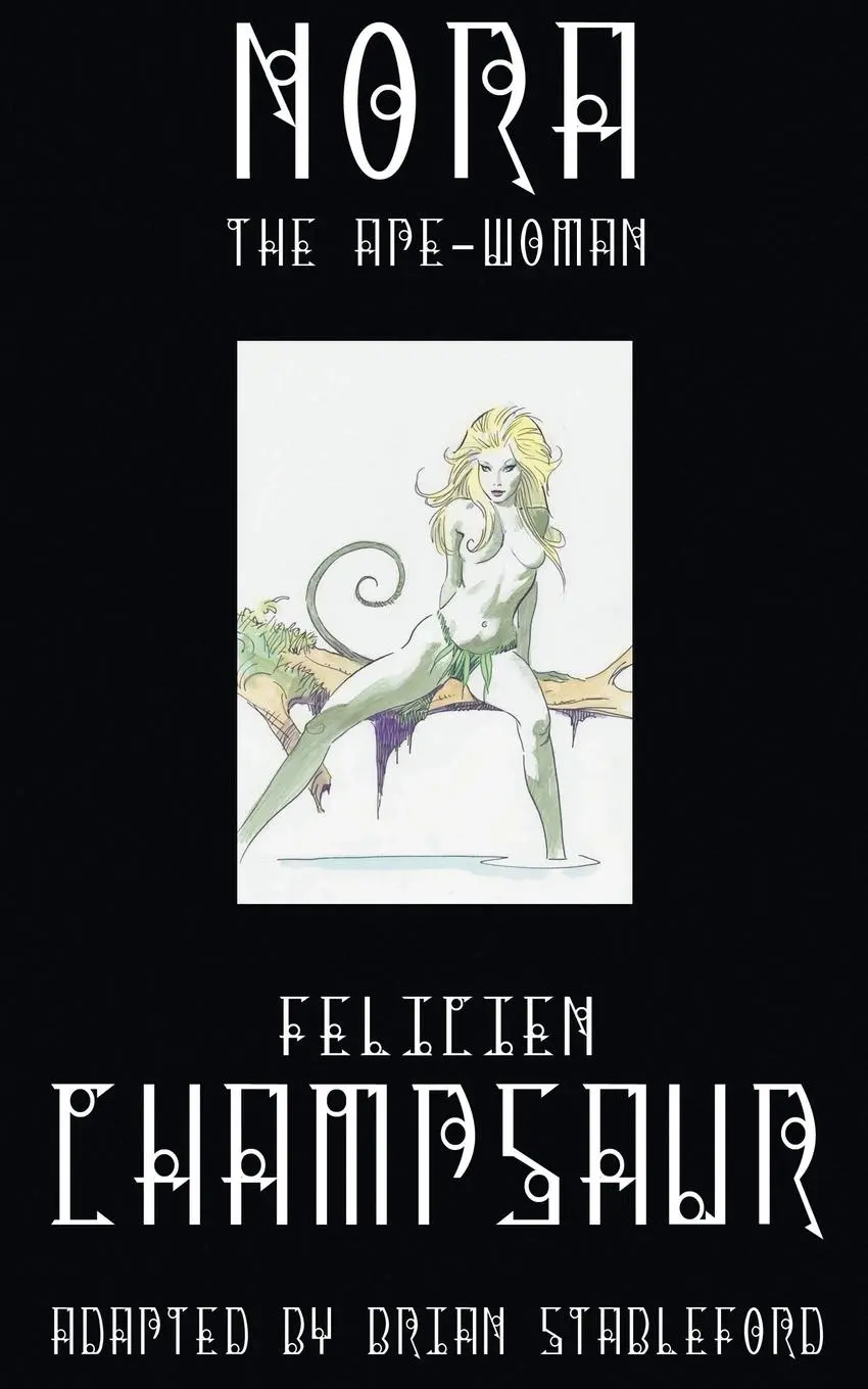 Cover: 9781612274034 | Nora, The Ape-Woman | Felicien Champsaur | Taschenbuch | Englisch
