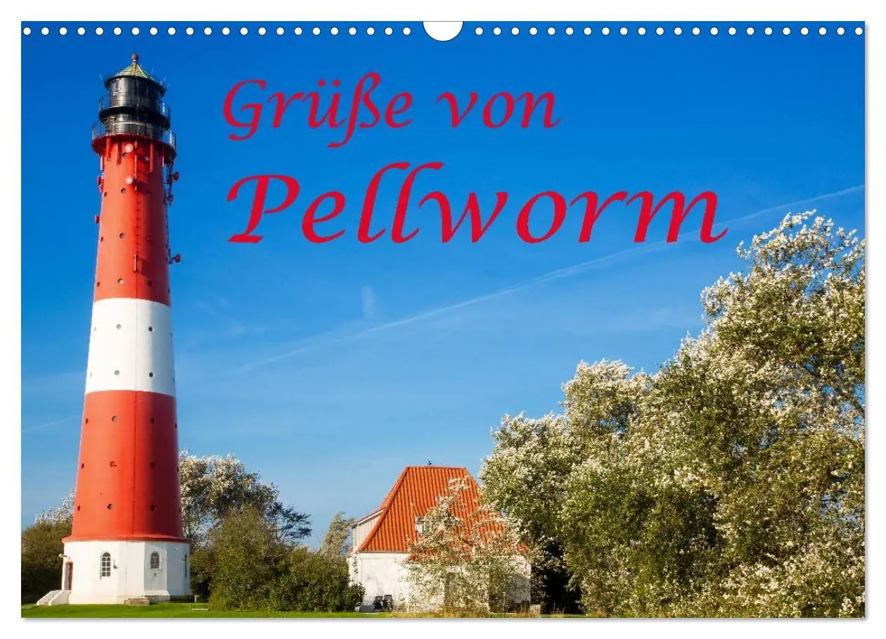 Cover: 9783457954034 | Grüße von Pellworm (Wandkalender 2026 DIN A3 quer), CALVENDO...