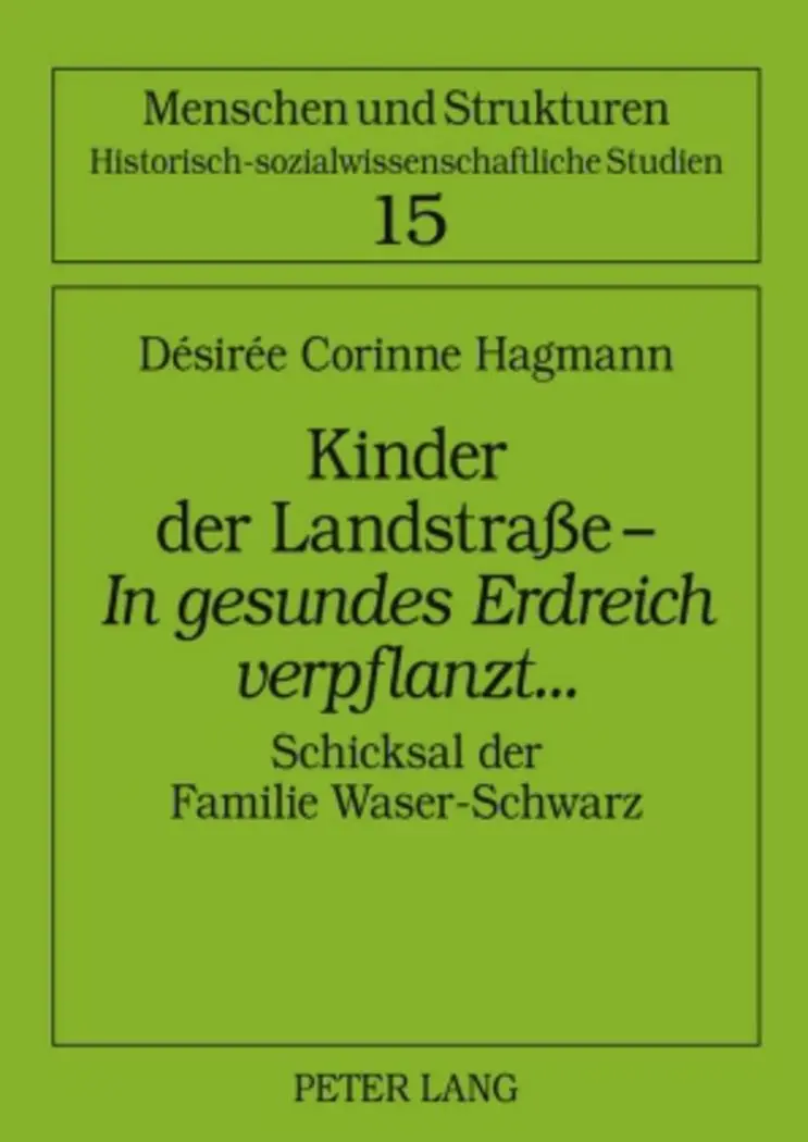 Cover: 9783631574034 | Kinder der Landstraße - 'In gesundes Erdreich verpflanzt'... | Hagmann