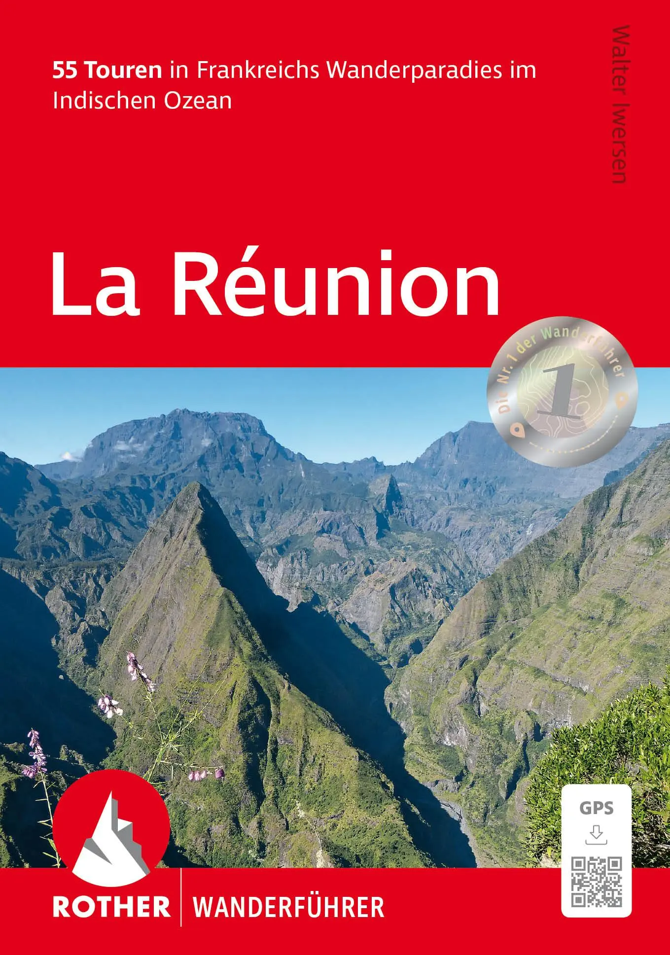 Cover: 9783763314034 | La Réunion | Walter Iwersen | Taschenbuch | Rother Wanderführer | 2025