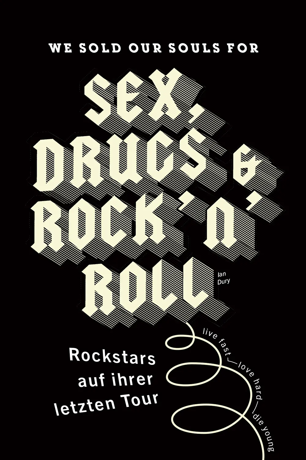 Cover: 9783866994034 | We sold our souls for Sex, Drugs &amp; Rock | Markus Finkel | Buch | Buch