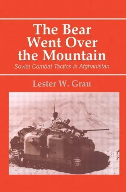 Cover: 9780714644134 | Bear Went Over the Mountain | Soviet Combat Tactics in Afghanistan