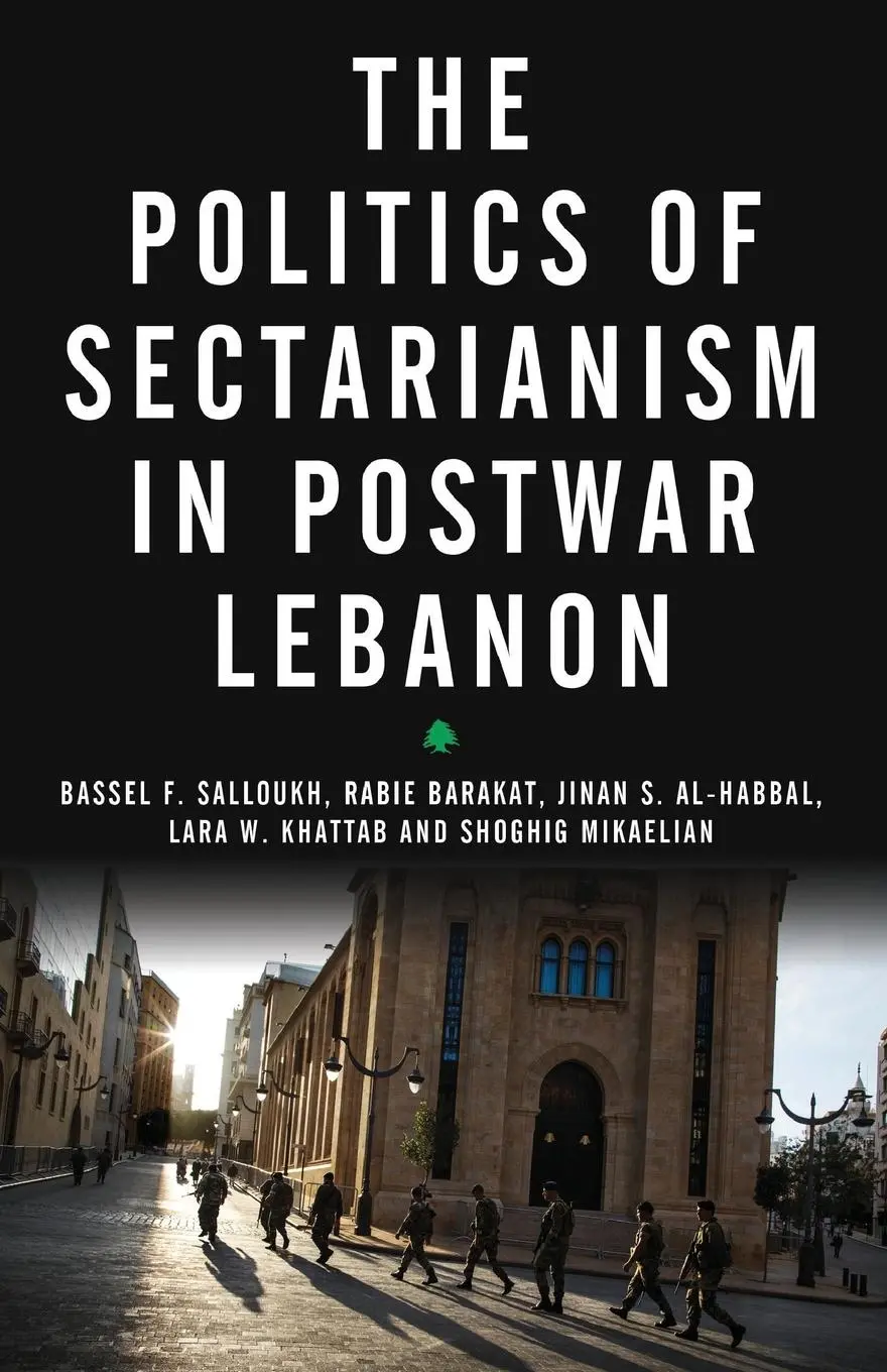 Cover: 9780745334134 | The Politics of Sectarianism in Postwar Lebanon | Salloukh (u. a.)