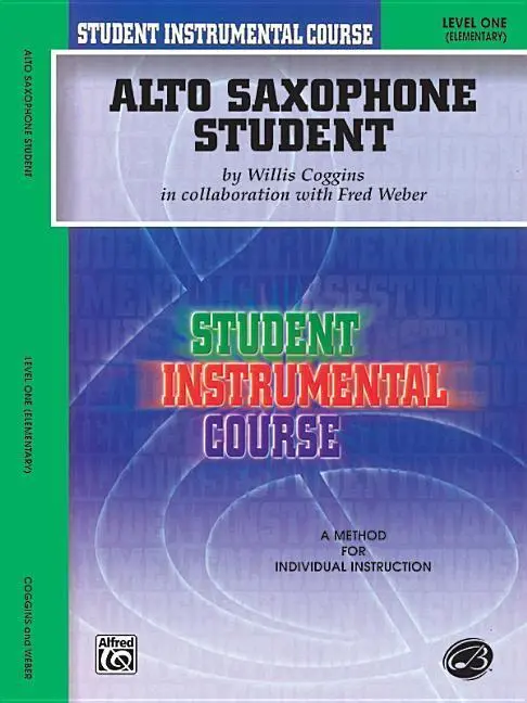 Cover: 9780757904134 | Alto Saxophone Student, Level One | Elementary | Coggins (u. a.)