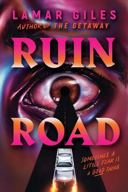 Cover: 9781338894134 | Ruin Road | Lamar Giles | Buch | Englisch | 2024 | Scholastic Inc.