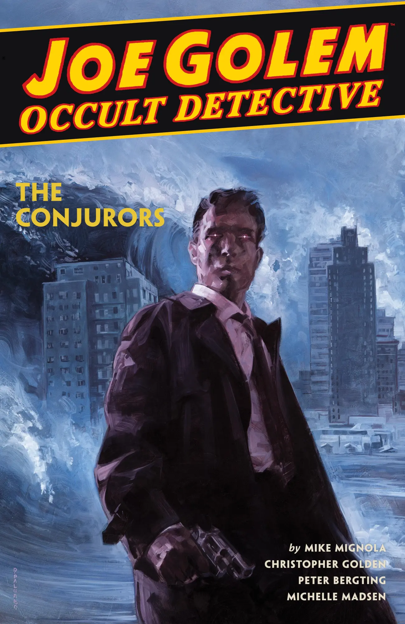 Cover: 9781506714134 | Joe Golem: Occult Detective Volume 4--The Conjurors | Mignola (u. a.)