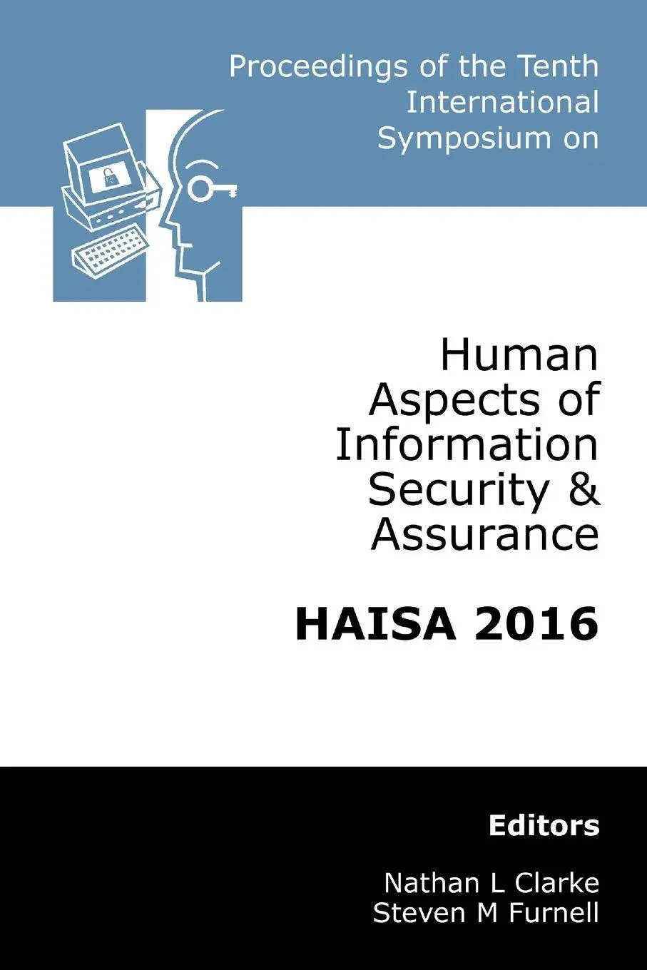 Cover: 9781841024134 | Proceedings of the Tenth International Symposium on Human Aspects...