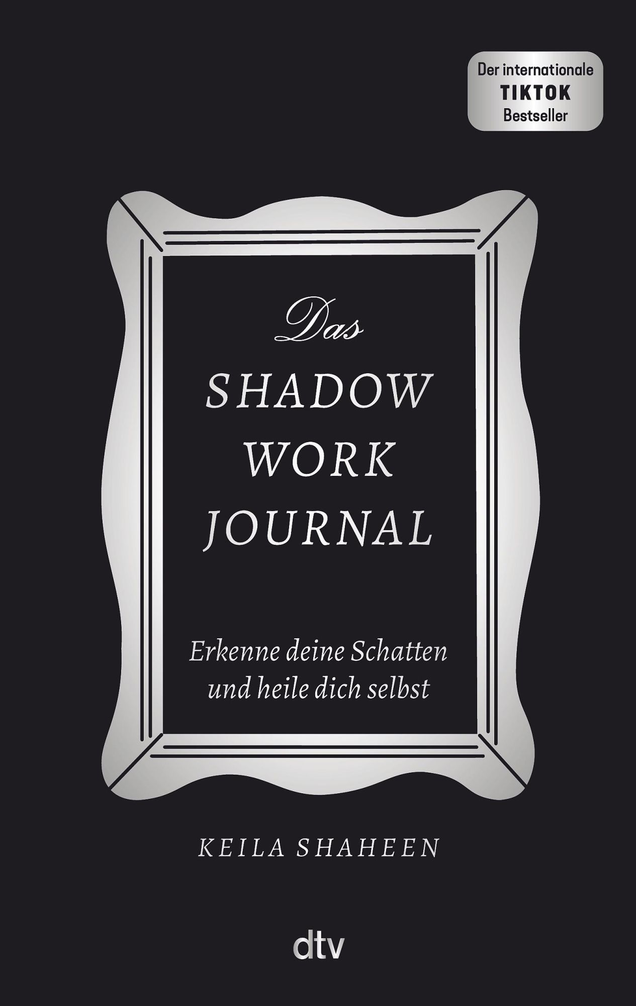 Cover: 9783423284134 | Das Shadow Work Journal | Keila Shaheen | Buch | 224 S. | Deutsch
