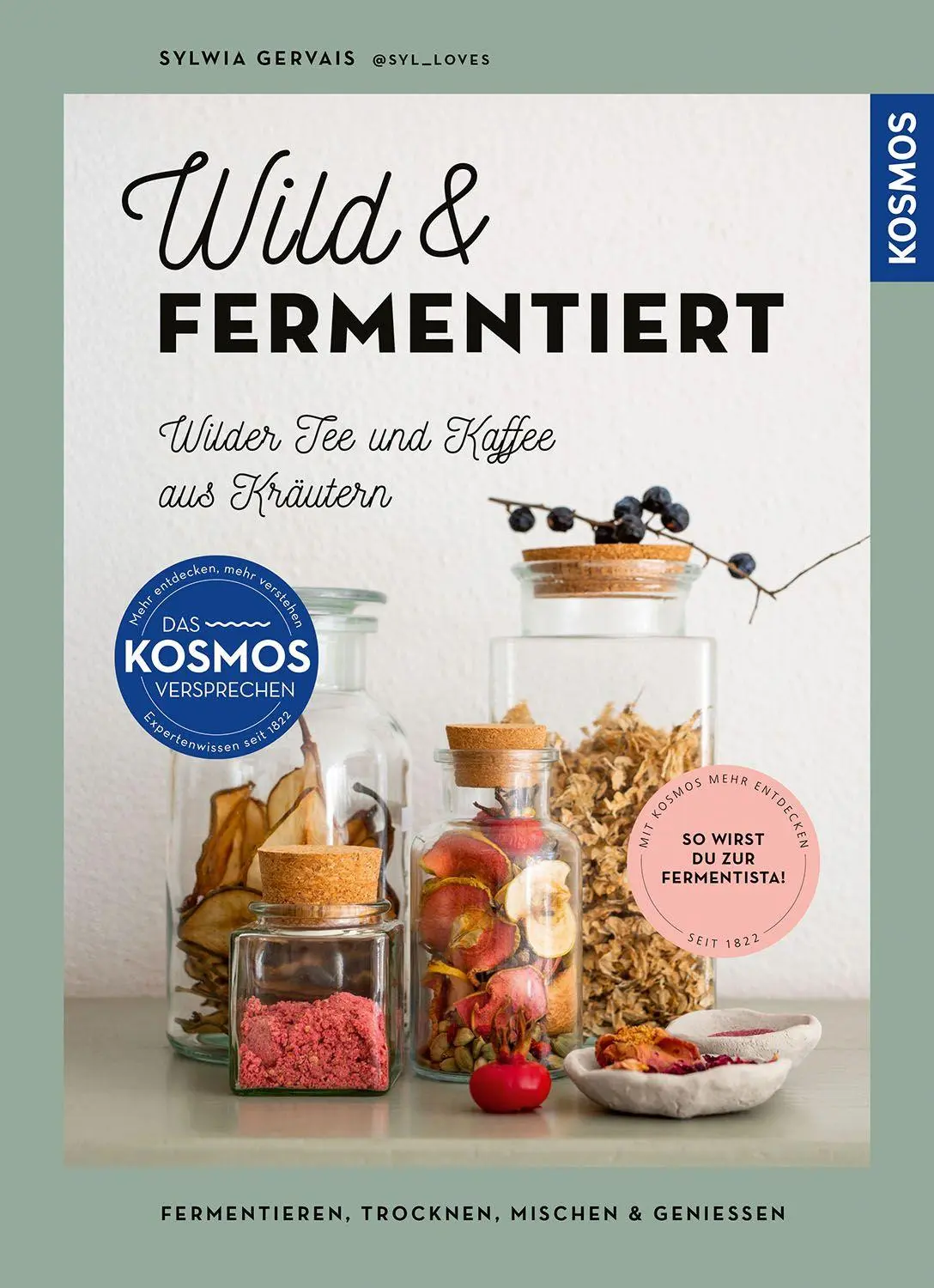 Cover: 9783440184134 | Wild &amp; fermentiert | Sylwia Gervais | Buch | 144 S. | Deutsch | 2026