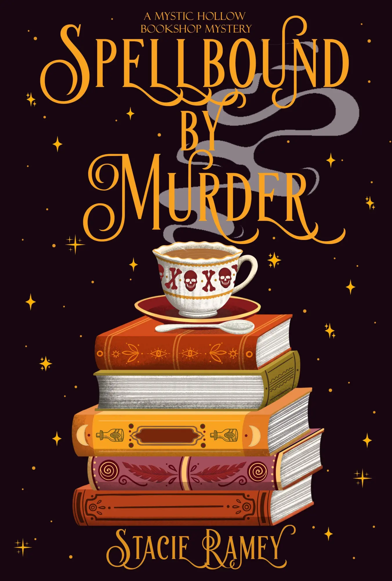 Cover: 9798892424134 | Spellbound by Murder | A Mystic Hollow Bookshop Mystery | Stacie Ramey