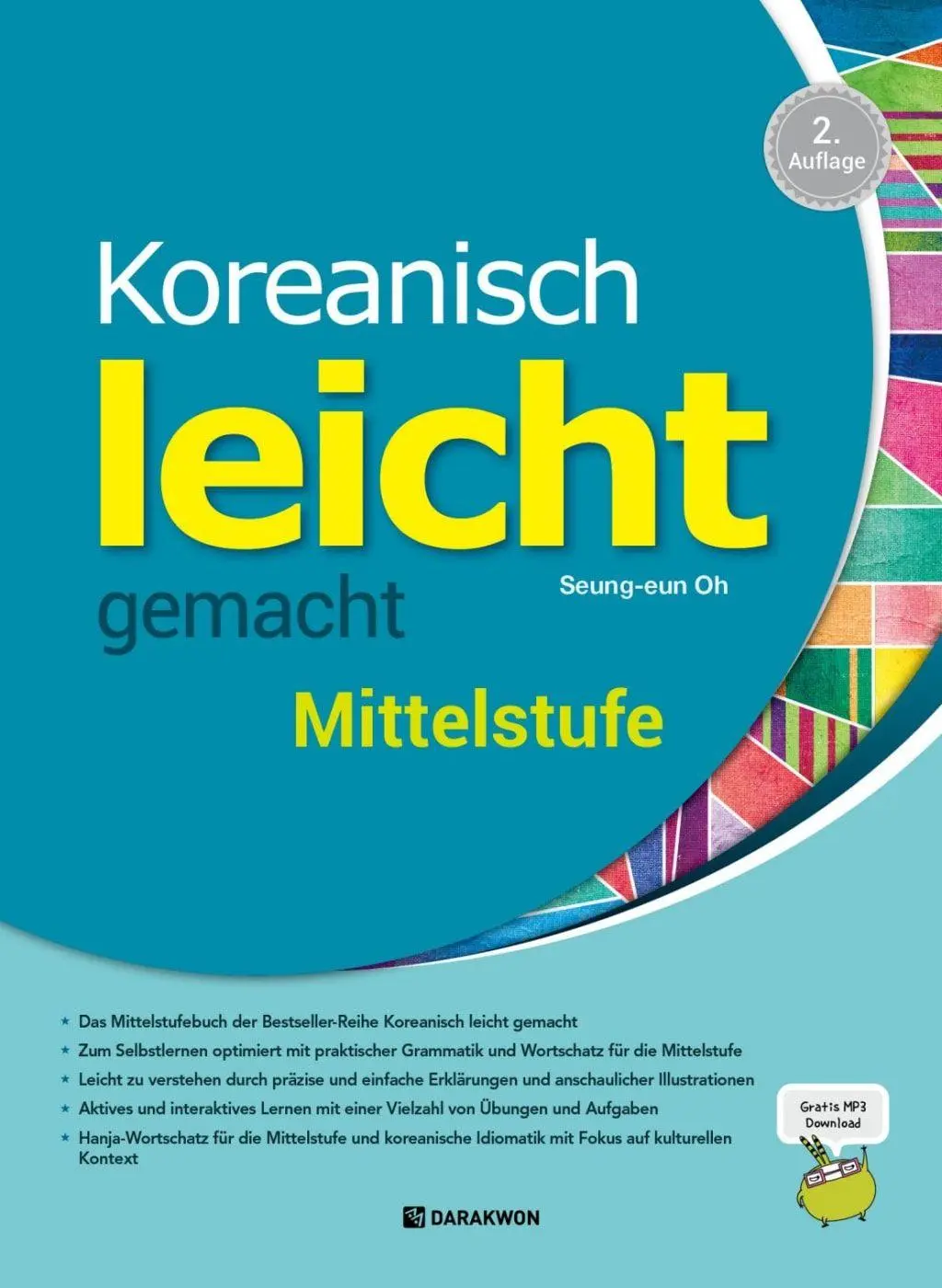Koreanisch leicht gemacht Mittelstufe B1-B2, 2nd ed