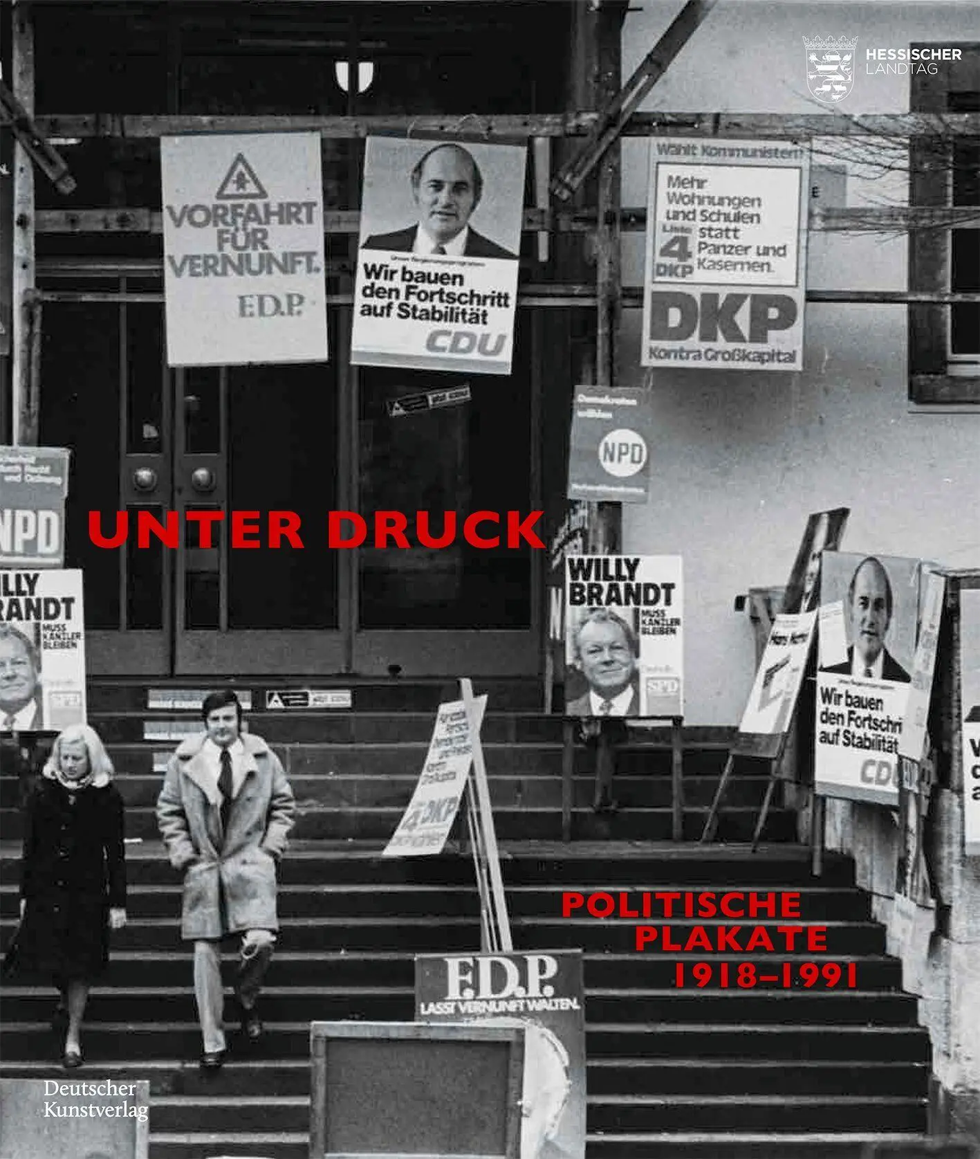 Cover: 9783422804234 | Unter Druck | Politische Plakate 1918-1991 | Astrid Wallmann | Buch
