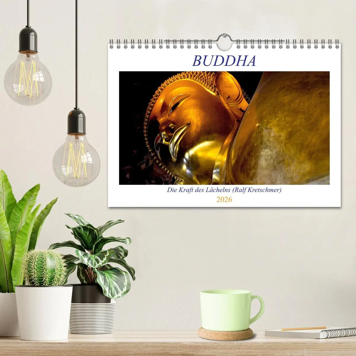 Bild: 9783457624234 | Buddha - Die Kraft des Lächelns (Ralf Kretschmer) (Wandkalender...