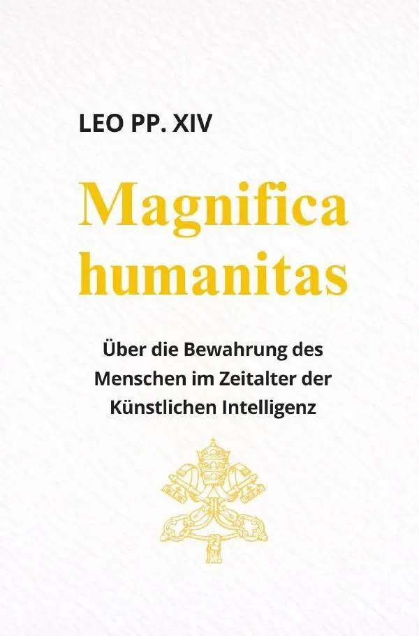 Cover: 9783565464234 | Magnifica Humanitas (ENZYKLIKA) | Leo PP. XIV | Taschenbuch | 192 S.