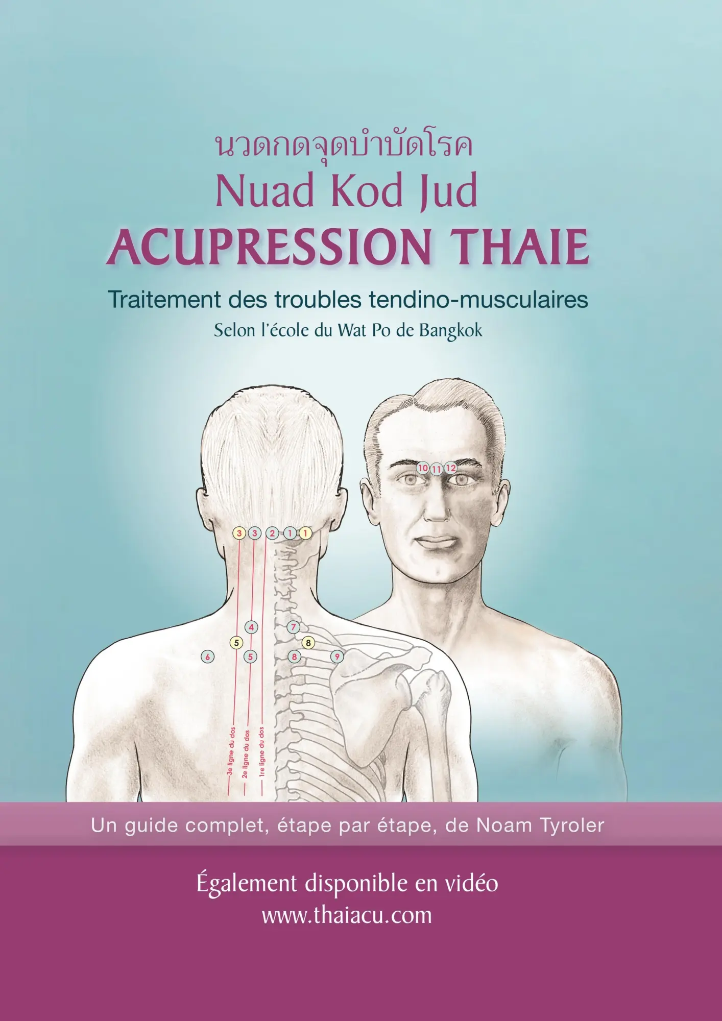 Cover: 9789659224234 | Acupression Thaie: Traitement des troubles tendino-musculaires...