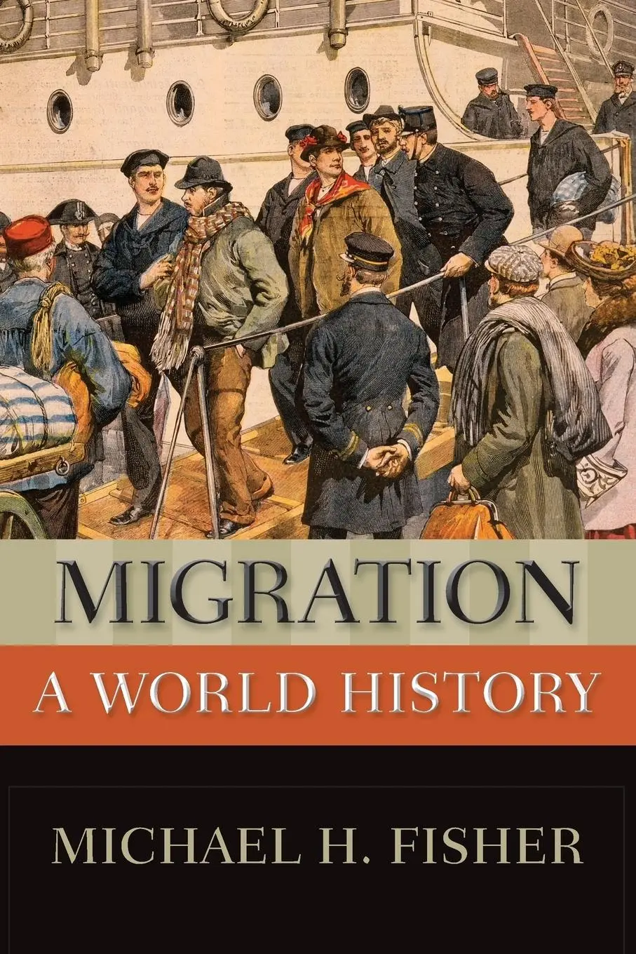 Cover: 9780199764334 | Migration | A World History | Michael H. Fisher | Taschenbuch | 2013