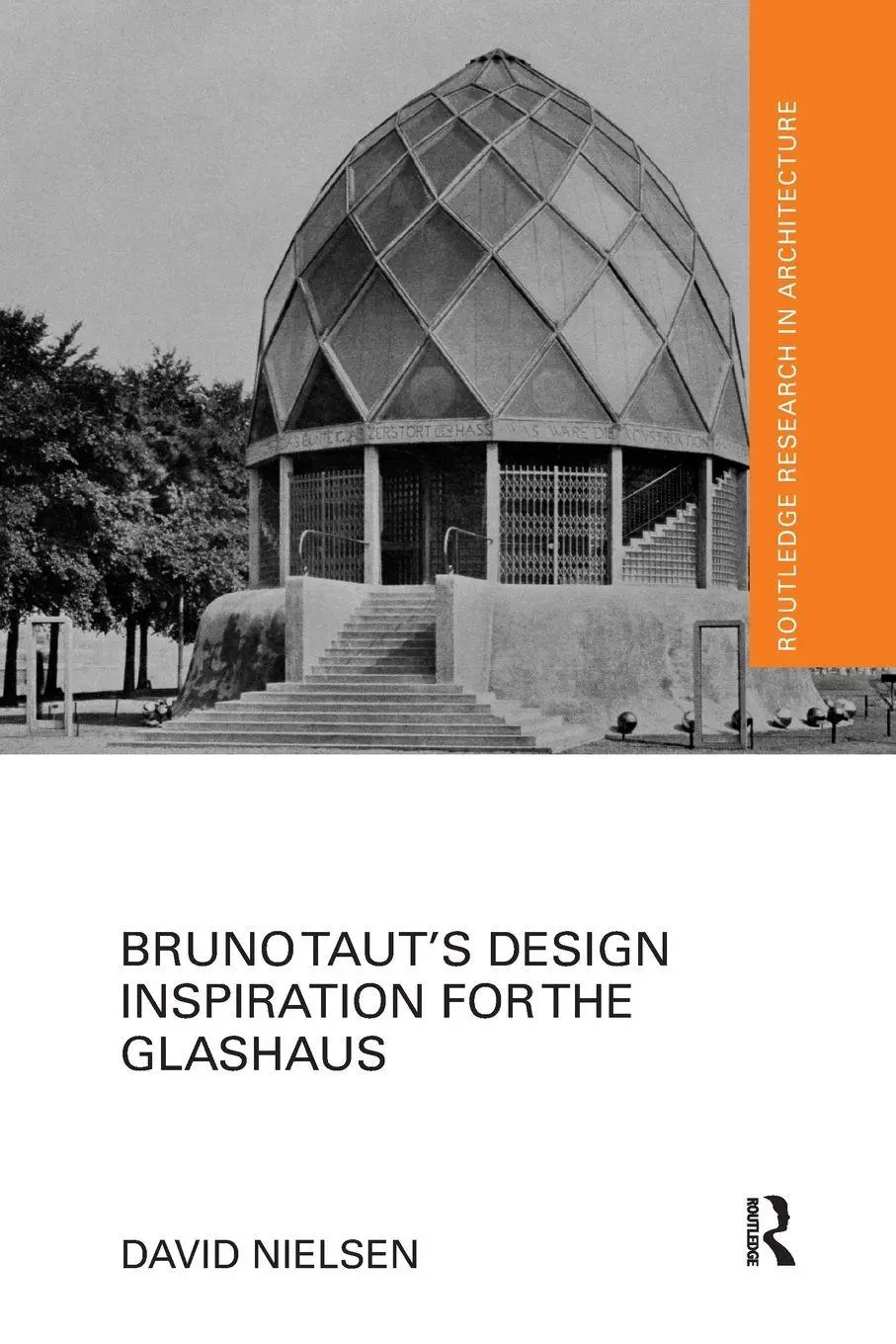 Cover: 9781138104334 | Bruno Taut's Design Inspiration for the Glashaus | David Nielsen