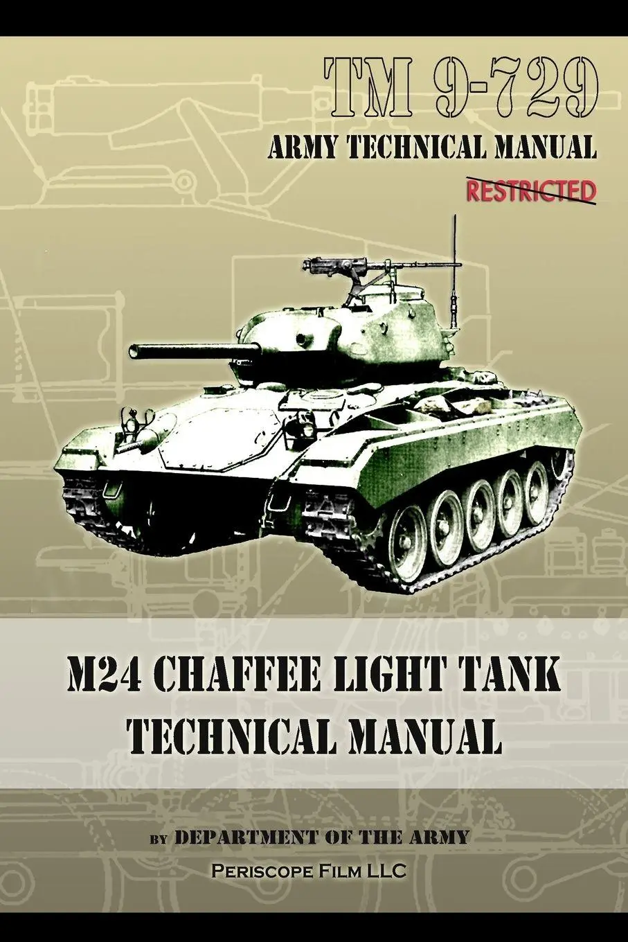 Cover: 9781937684334 | M24 Chaffee Light Tank Technical Manual | TM 9-729 | Army | Buch