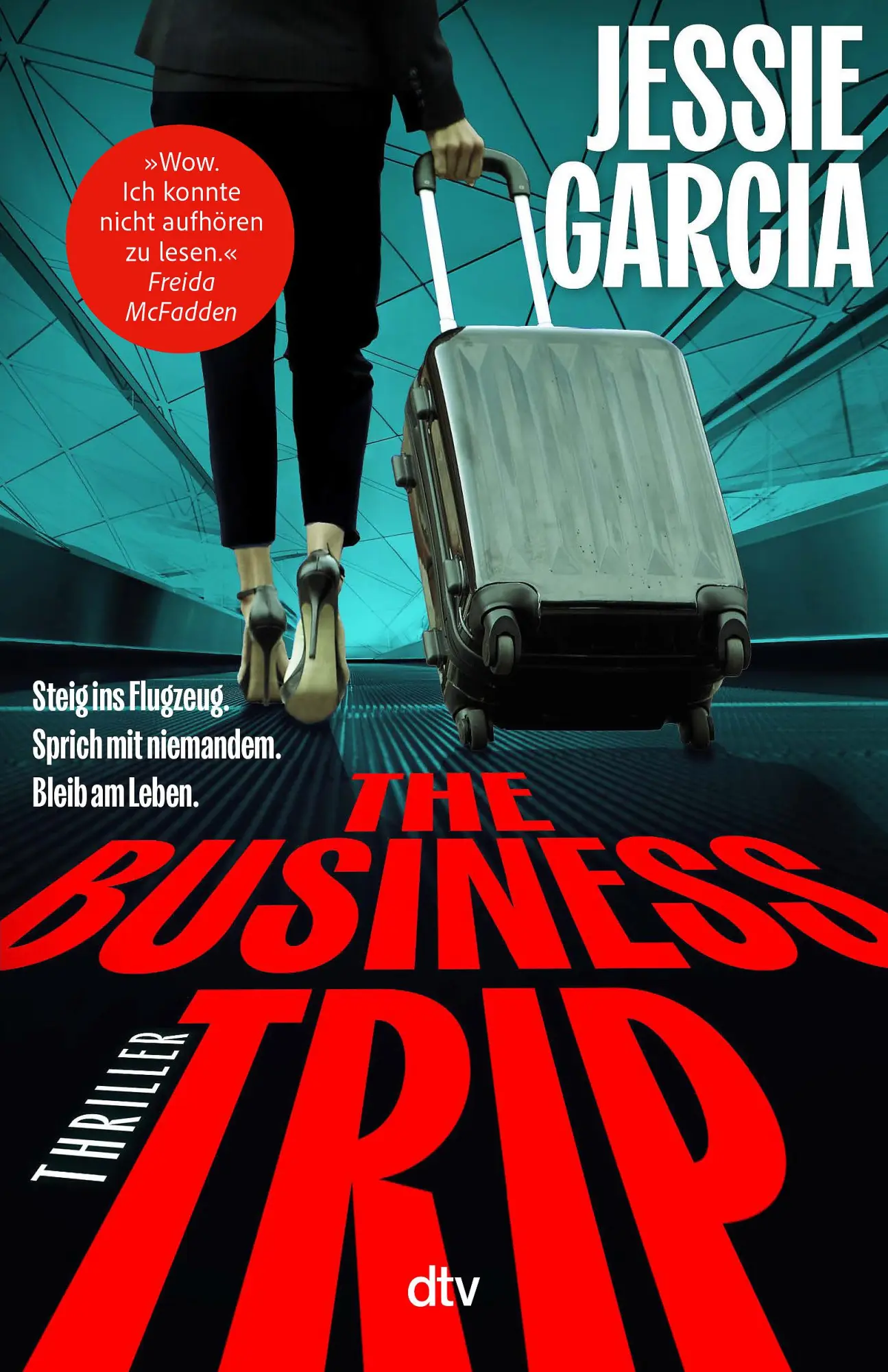 Cover: 9783423264334 | The Business Trip | Jessie Garcia | Taschenbuch | 384 S. | Deutsch