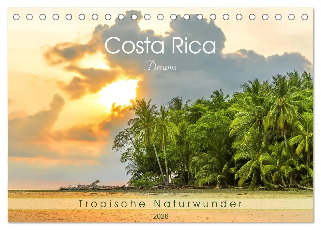 Cover: 9783457304334 | Costa Rica Dreams Tropische Naturwunder (Tischkalender 2026 DIN A5...