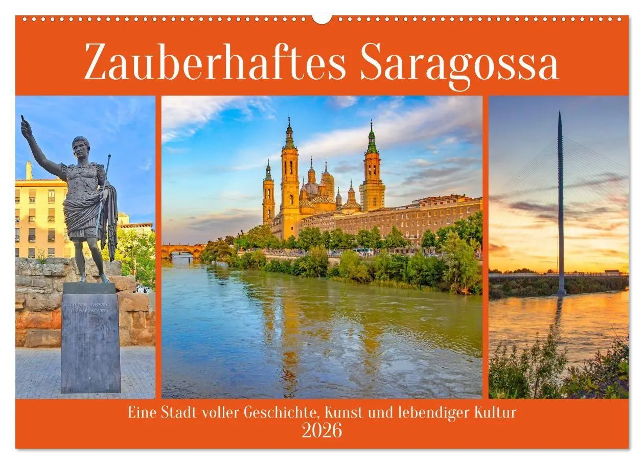 Cover: 9783516704334 | Zauberhaftes Saragossa (Wandkalender 2026 DIN A2 quer), CALVENDO...