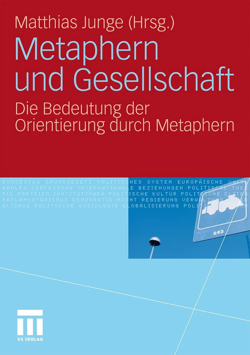 Cover: 9783531174334 | Metaphern und Gesellschaft | Matthias Junge | Taschenbuch | xi | 2011