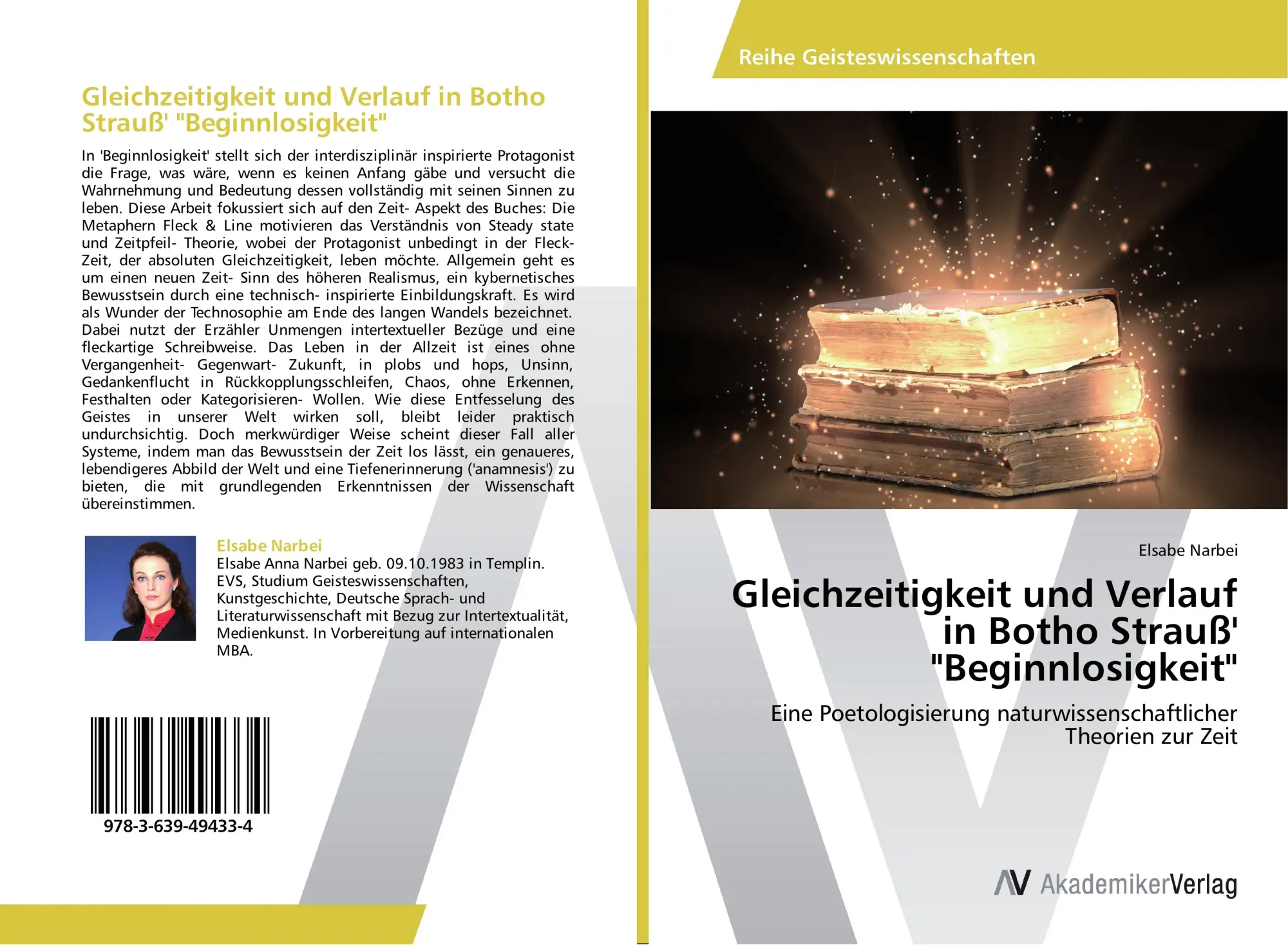 Cover: 9783639494334 | Gleichzeitigkeit und Verlauf in Botho Strauß' "Beginnlosigkeit" | Buch