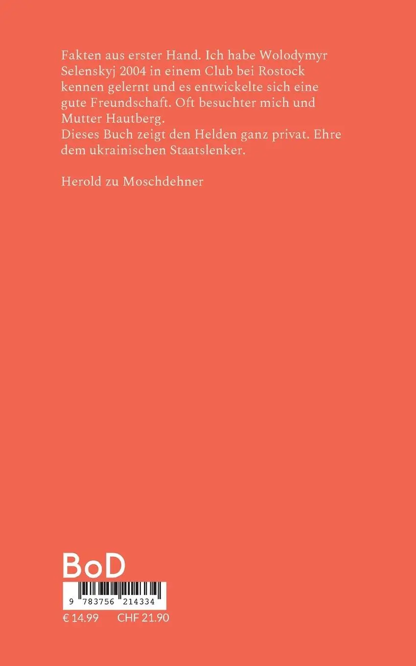 Rückseite: 9783756214334 | Verschleierte Fakten über Wolodymyr Selenskyj | Herold Zu Moschdehner
