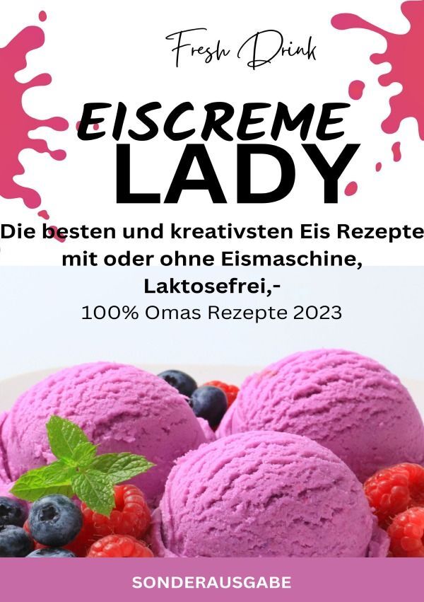 Cover: 9783759804334 | EISCREME LADY - EIS SELBER MACHEN: Die besten und kreativsten Eis...