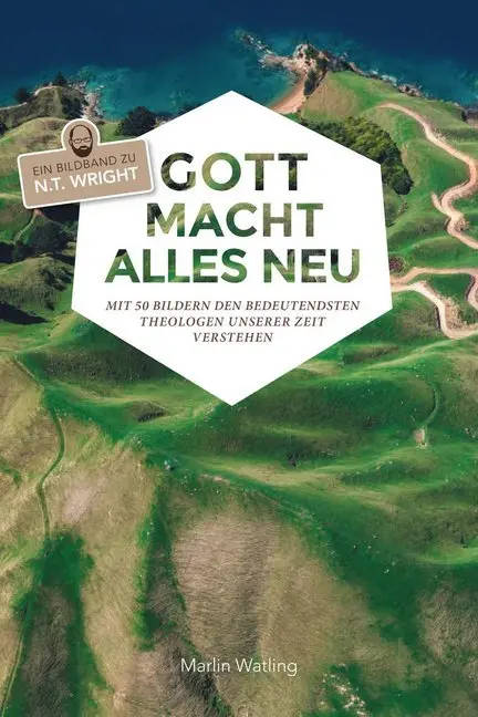 Cover: 9783947454334 | Gott macht alles neu | Marlin Watling | Taschenbuch | 123 S. | Deutsch