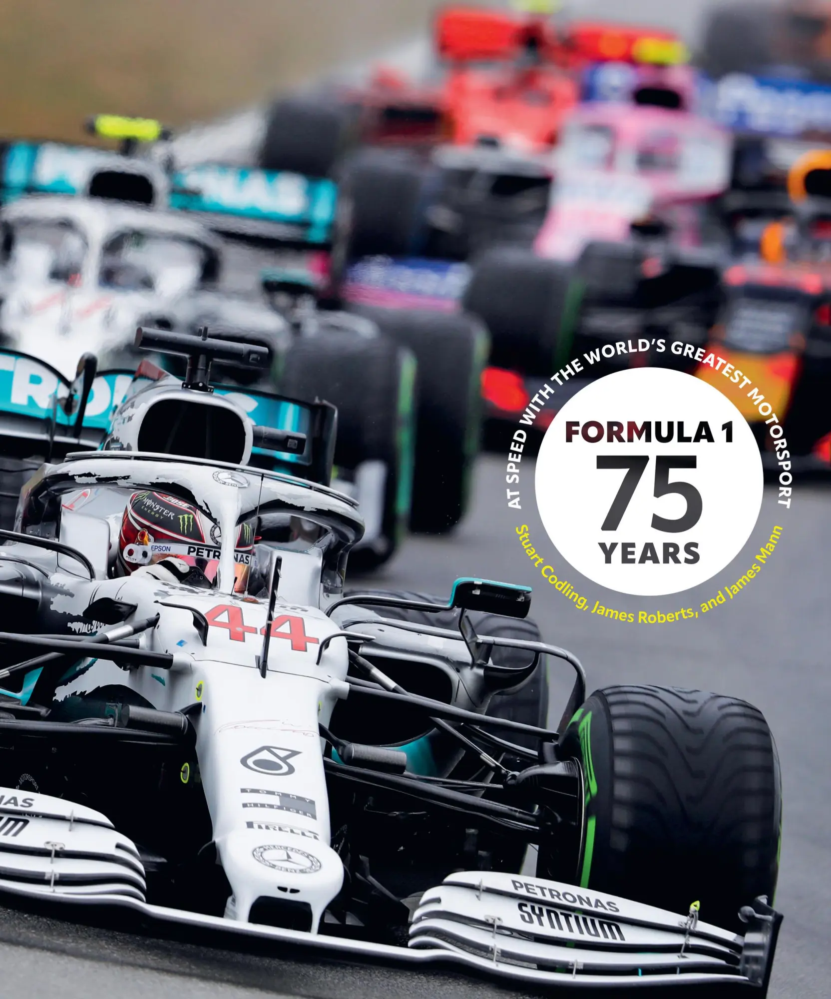 Cover: 9780760394434 | Formula 1 75 Years | At Speed with the World's Greatest Motorsport