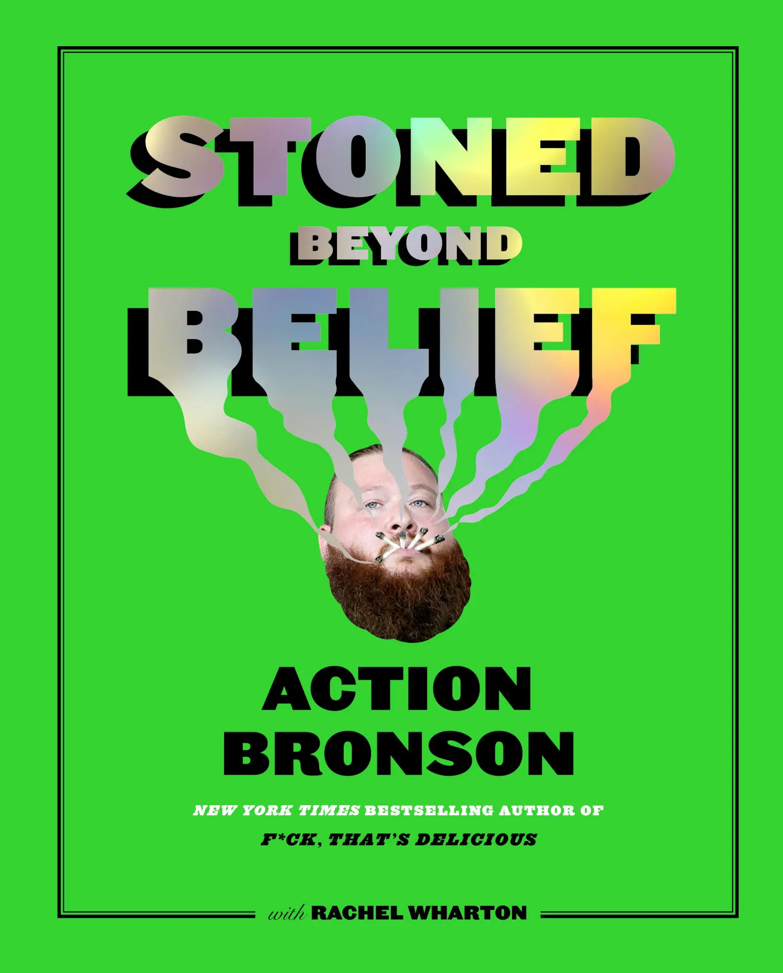 Cover: 9781419734434 | Stoned Beyond Belief | Action Bronson (u. a.) | Buch | Gebunden | 2019