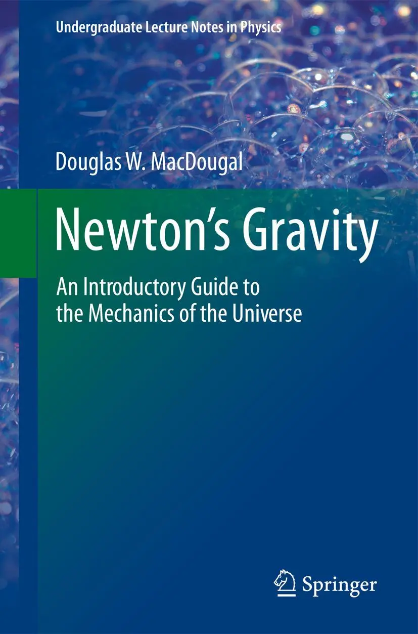 Cover: 9781461454434 | Newton's Gravity | Douglas W. Macdougal | Taschenbuch | xix | Englisch