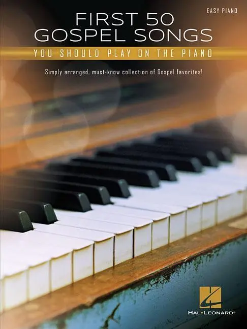 Cover: 9781540034434 | First 50 Gospel Songs You Should Play on Piano | UNKNOWN | Taschenbuch
