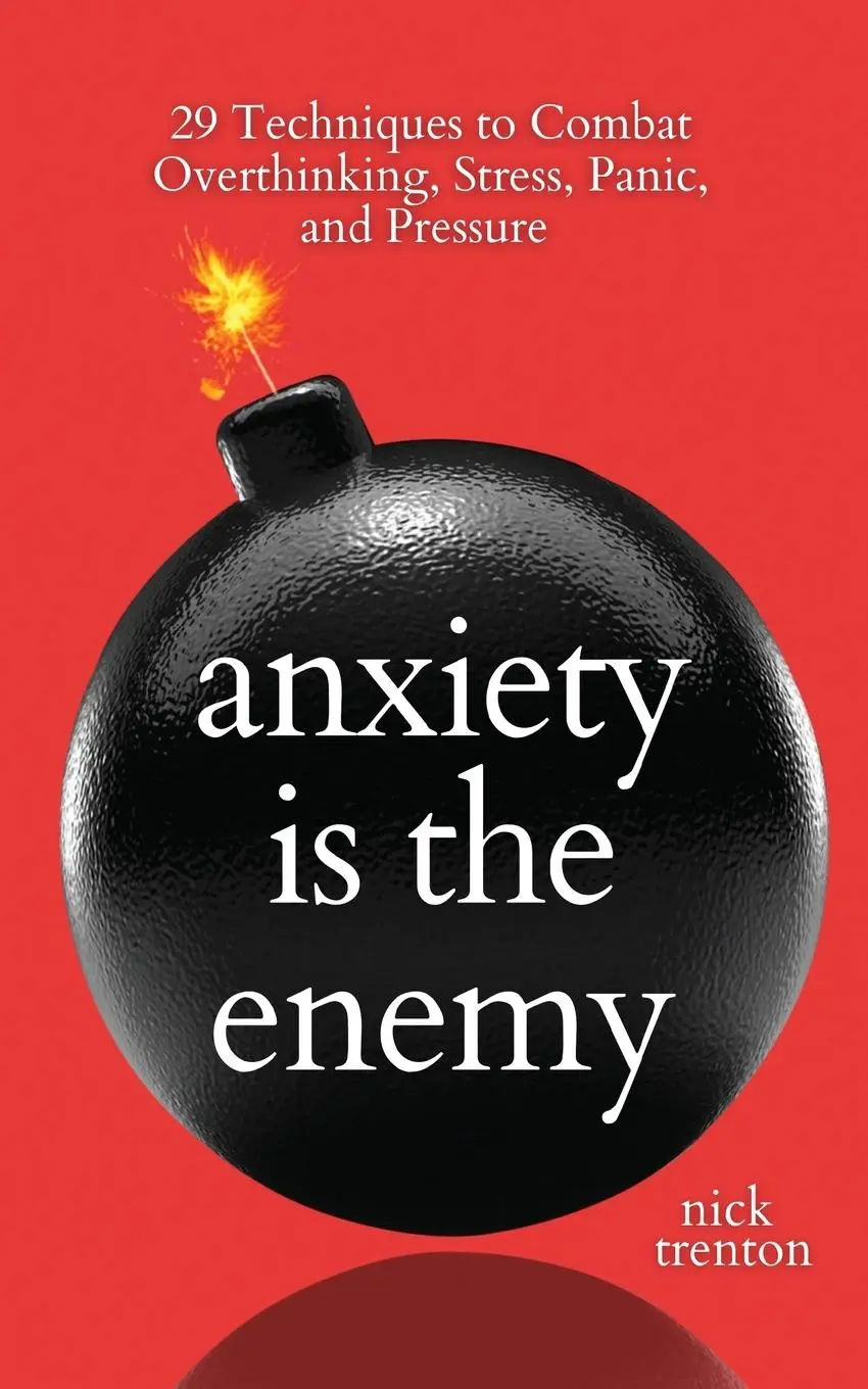 Cover: 9781647434434 | Anxiety is the Enemy | Nick Trenton | Taschenbuch | Englisch | 2023